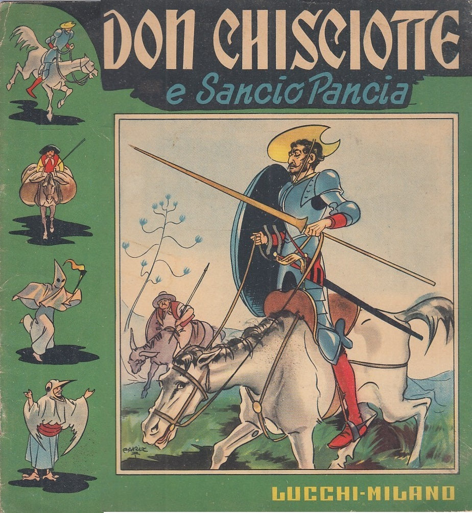 LB- DON CHISCIOTTE E SANCIO PANCIA -- LUCCHI - VOLUMI ILLUSTRATI-- 1950- S- RGZ