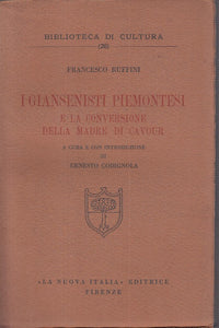 LS- I GIANSENISTI PIEMONTESI - RUFFINI - NUOVA ITALIA --- 1942 - B - YFS191