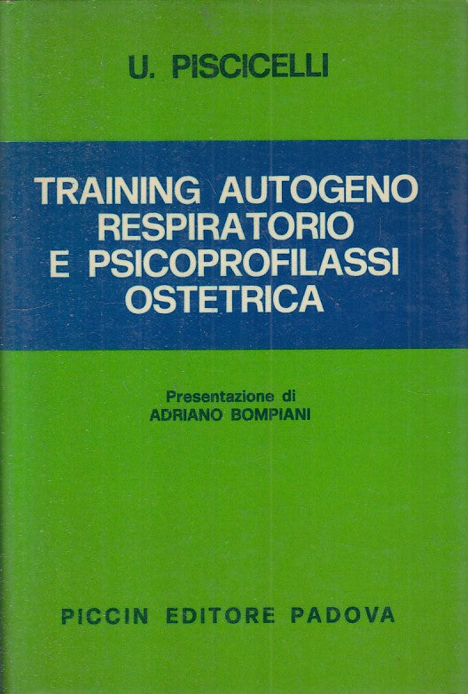 LZ- TRAINING AUTOGENO RESPIRATORIO PSICOPROFILASSI-- PICCIN--- 1977- CS - YFS277