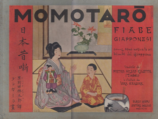 LB- MOMOTARO FIABE GIAPPONESI - RIVETTA (TODDI) D'ANGARA- HOEPLI--- 1940- C- RGZ