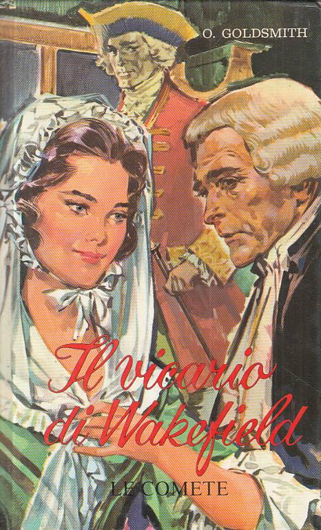 LN- IL VICARIO DI WAKRFIELD - GOLDSMITH - COMETE - CAPOLAVORI -- 1981 - C - RXS1