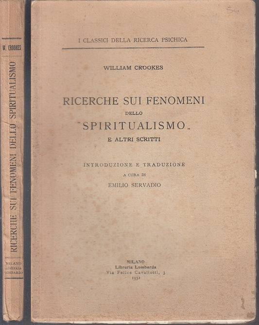 LZ- RICERCHE SUI FENOMENI DELLO SPIRITUALISMO- WILLIAM CROOKES----1932- B-XFS124