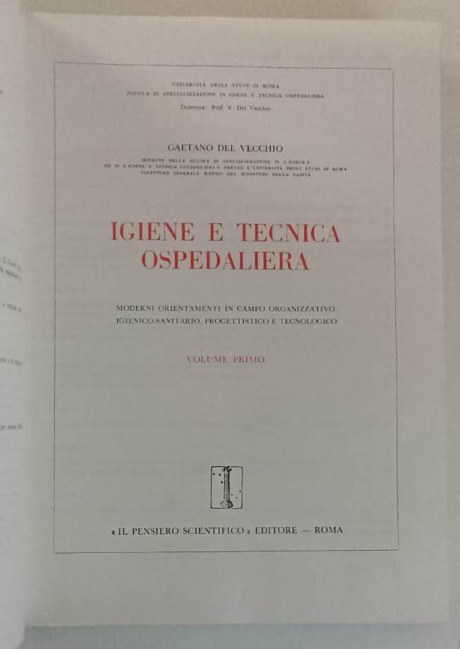 LQ- IGIENE E TECNICA OSPEDALIERA 2 VOLUMI - DEL VECCHIO ---- 1968 - CS - YFS61