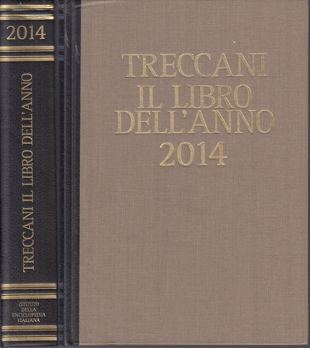 LZ- TRECCANI IL LIBRO DELL'ANNO 2014 -- ENCICLOPEDIA ITALIANA--- 2014- C- YFS946