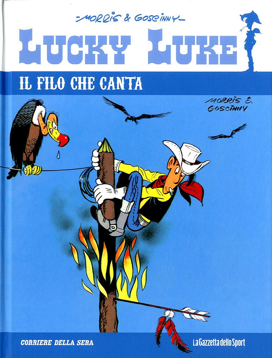 FV- LUCKY LUKE N.27 IL FILO CHE CANTA CARTONATO -- GAZZETTA DELLO SPORT- 2013- C- GRN