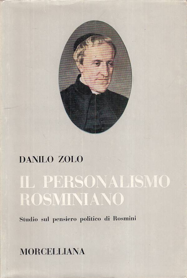 LS- IL PERSONALISMO ROSMINIANO - ZOLO - MORCELLIANA --- 1963 - BS - YTS15