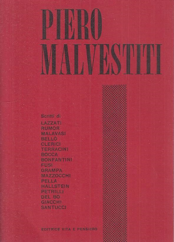 LS- PIERO MALVESTITI - AA.VV. - VITA E PENSIERO --- 1972 - B - YTS432
