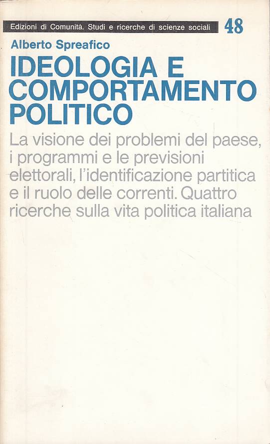 LS- IDEOLOGIA E COMPORTAMENTO POLITICO -- DI COMUNITA' --- 1971 - B - YTS432