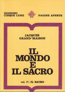 LS- IL MONDO E IL SACRO VOL.1 - GRAND'MAISON - CINQUE LUNE --- 1969 - B - YTS432