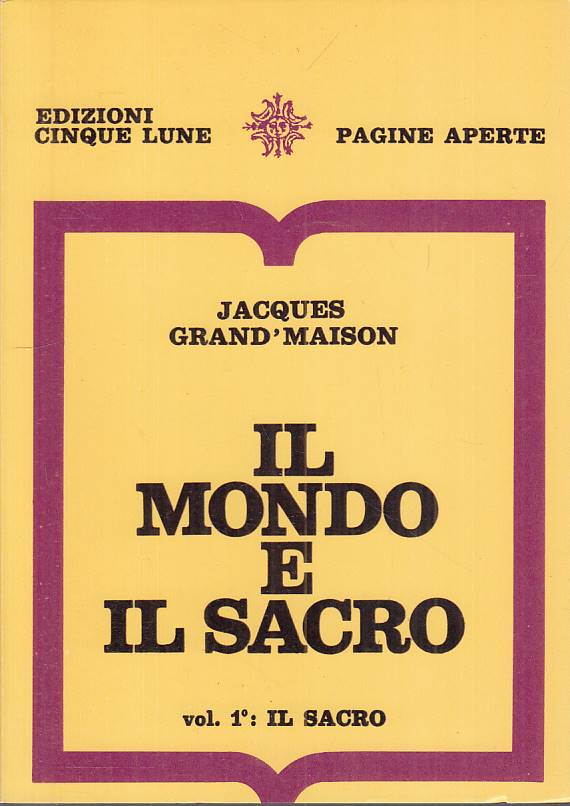 LS- IL MONDO E IL SACRO VOL.1 - GRAND'MAISON - CINQUE LUNE --- 1969 - B - YTS432