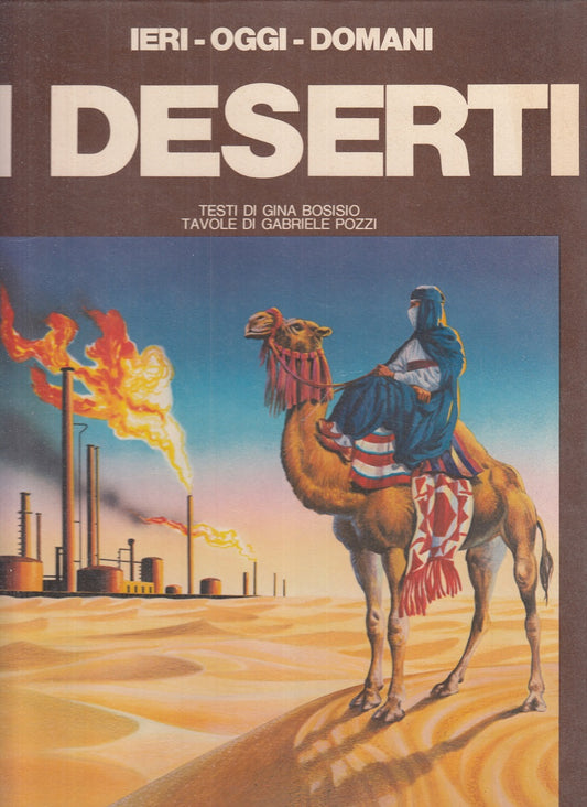 LB- I DESERTI - BOSISIO POZZI - SAGGIATORE - IERI OGGI DOMANI -- 1975 - C - RXS9