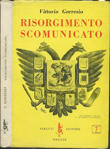 LS- RISORGIMENTO SCOMUNICATO - VITTORIO GORRESIO - PARENTI --- 1958 - BS- ZTS443