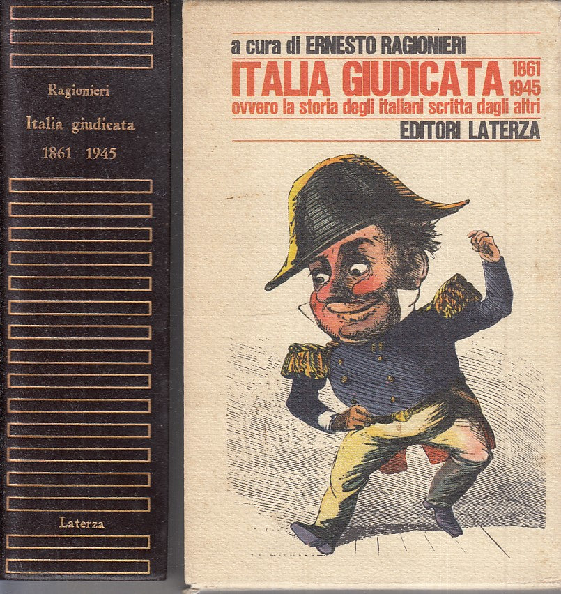 LS- ITALIA GIUDICATA 1861/1945 STORIA - RAGIONIERI - LATERZA--- 1969- C- XTS