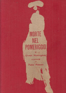 LB- MORTE NEL POMERIGGIO PABLO PICASSO - HEMINGWAY - PALAZZI--- 1966- C- YFS802