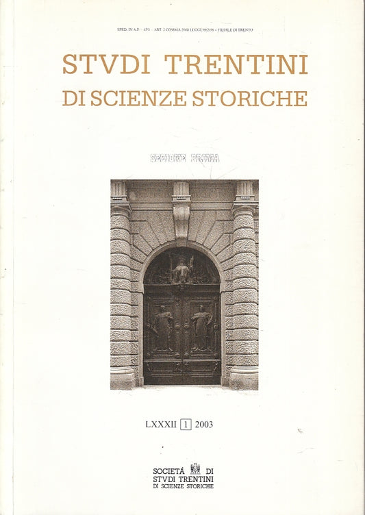 LS- STUDI TRENTINI DI SCIENZE STORICHE SEZIONE PRIMA ----- 2003- B- ZTS150