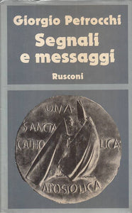 LS- SEGNALI E MESSAGGI - PETROCCHI - RUSCONI -- 1a ED. - 1981 - CS - YTS722