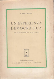 LS- UN'ESPERIENZA DEMOCRATICA - BIONDI - LEONARDO SANSONI --- 1958 - B - YTS661