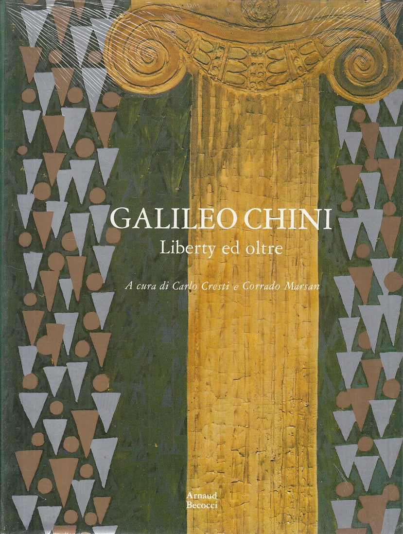 LT- GALILEO CHINI LIBERTY ED OLTRE CATALOGO -- BECOCCI --- 2000 - BS - YFS843