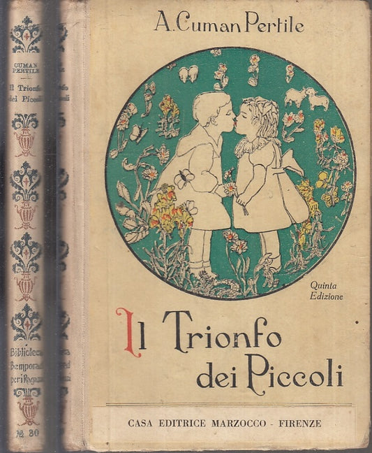 LB- IL TRIONFO DEI PICCOLI RAMORINO CEAS - PERTILE - MARZOCCO --- 1932- C- XFS43