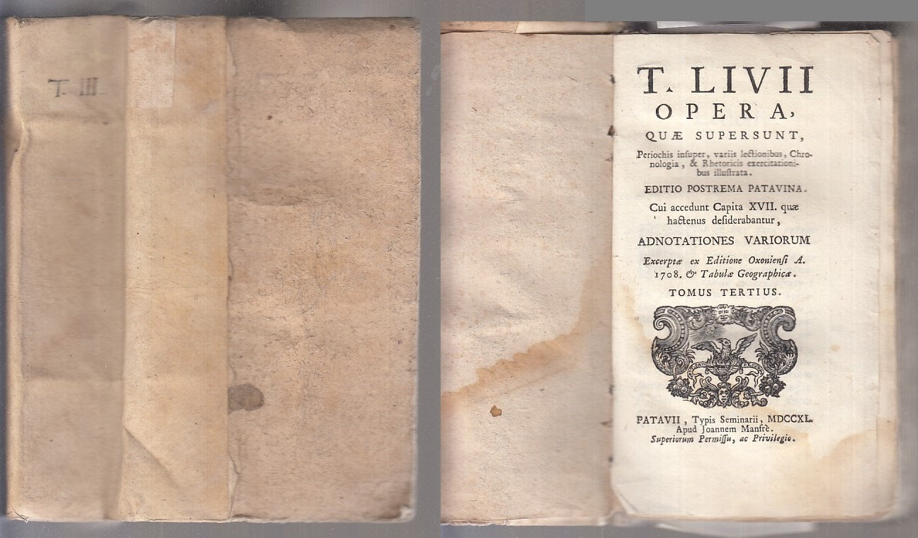 LH- OPERA HISTORIARUM TOMUS TERTIUS SETTECENTINA - T. LIVIO ---- 1740- B- XFS105