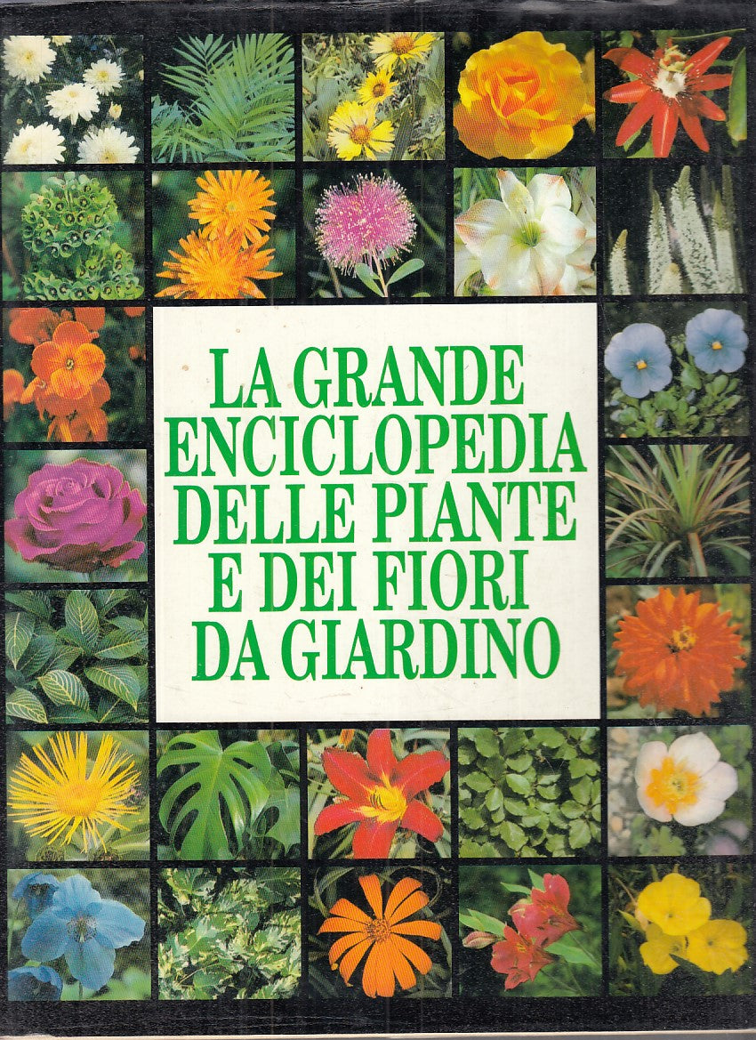 LZ- GRANDE ENCICLOPEDIA PIANTE E FIORI GIARDINO -- MONDADORI--- 1990- CS- YFS866