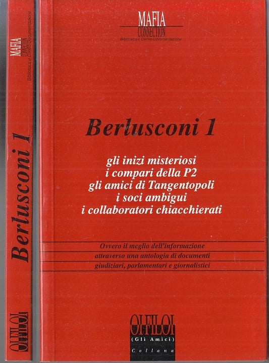 LS- BERLUSCONI 1 TANGENTOPOLI P2 - FLORIANO DE ANGELI - OI FILOI--- 1993-- XTS43