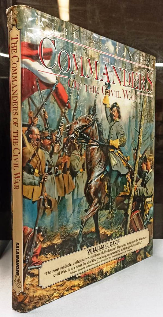 LM- REBELS & YANKEES COMMANDERS OF THE CIVIL WAR - DAVIS ---- 1990 - CS - YFS850