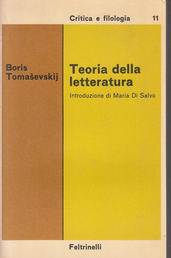 LZ- TEORIA DELLA LETTERATURA - BORIS TOMASEVSKIJ - FELTRINELLI--- 1978- B- ZFS62