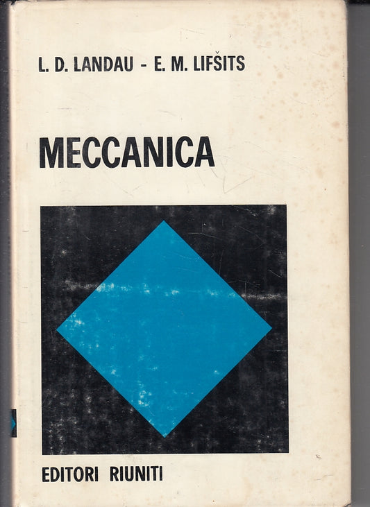 LZ- MECCANICA - LANDAU LIFSITS - EDITORI RIUNITI -- 1a ED. - 1976- CS- ZFS155