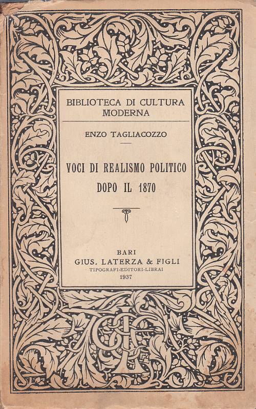 LS- VOCI DI REALISMO POLITICO DOPO IL 1870 -- LATERZA --- 1937 - B - YTS603