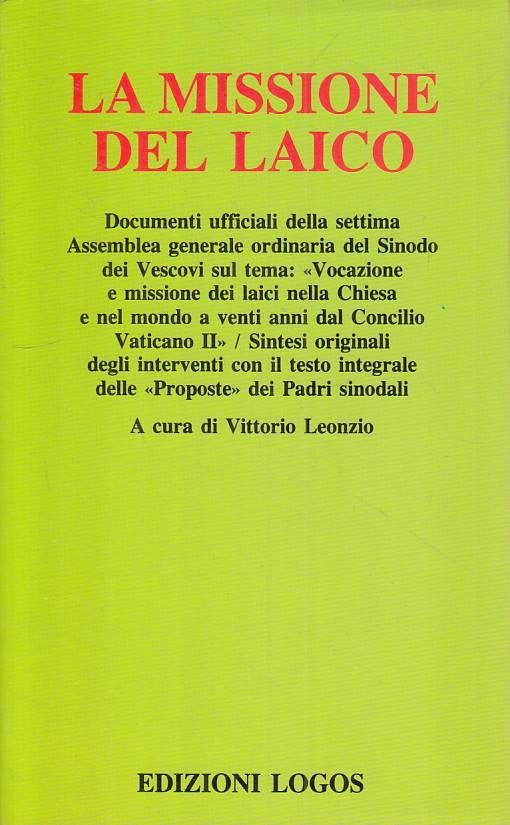 LS- LA MISSIONE DEL LAICO - LEONZIO - LOGOS - ECCLESIA- 1a ED. - 1987 - B - YTS2