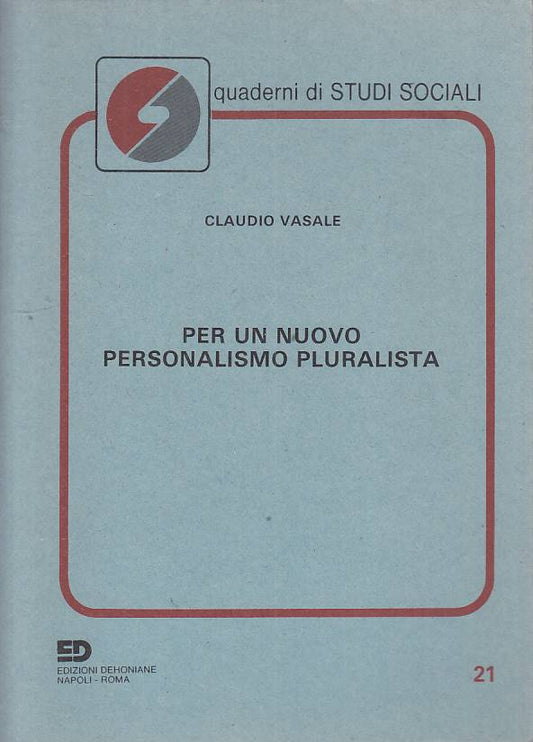 LS- PER NUOVO PERSONALISMO PLURALISMO - VASALE - DEHONIANE --- 1985 - B - YTS327