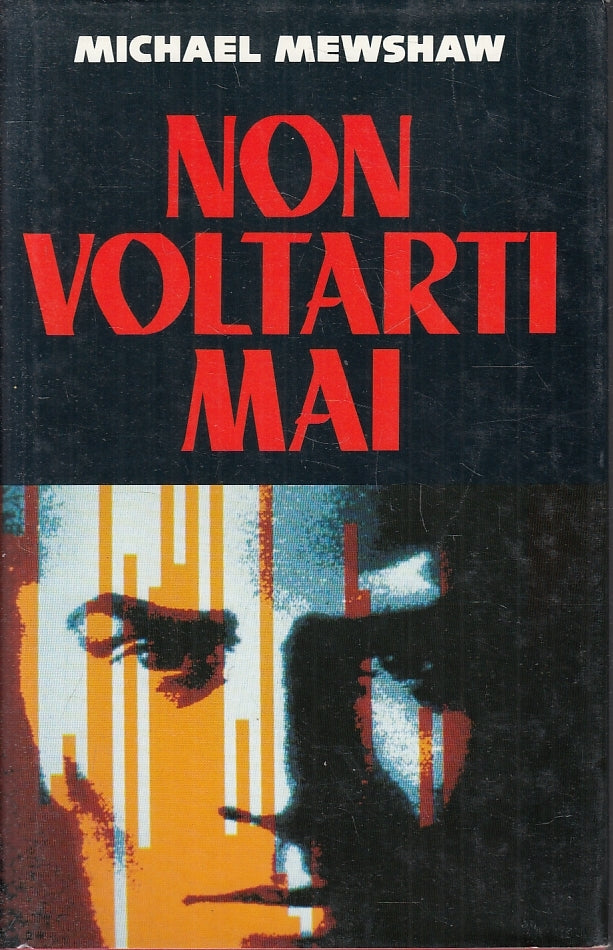 LG- NON VOLTARTI MAI - MICHAEL MEWSHAW - EUROCLUB --- 1993 - CS - ZFS123