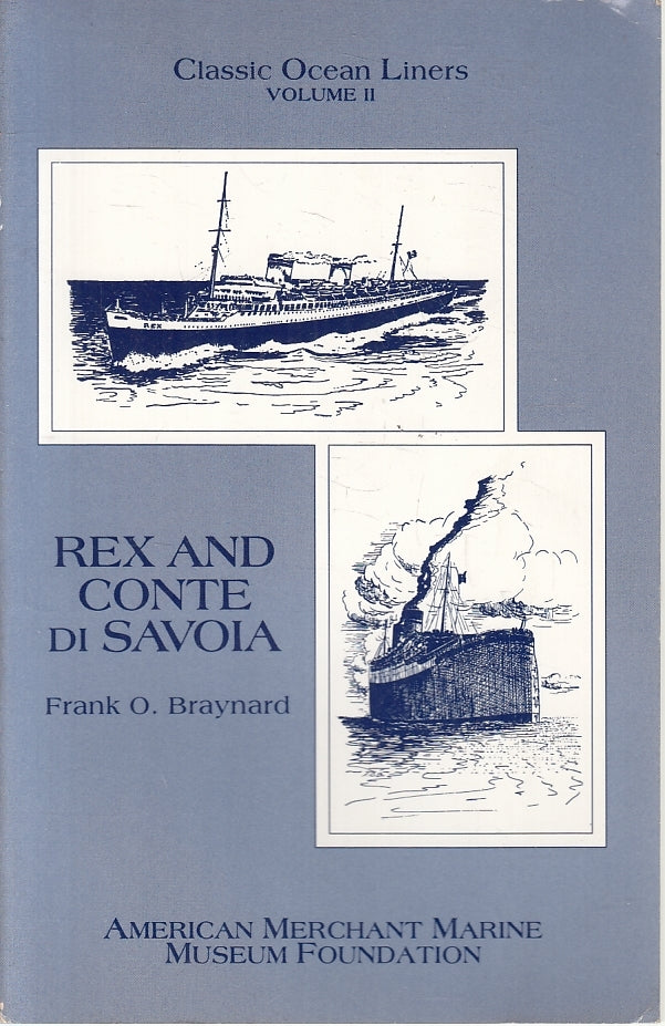 LM- REX AND CONTE DI SAVOIA CLASSIC OCEAN LINERS II- BRAYNARD---- 1994- B-ZFS122