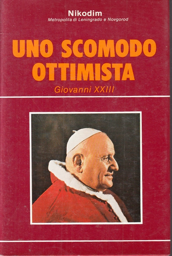 LS- UNO SCOMODO OTTIMISTA GIOVANNI XXIII - NIKODIM - PAOLINE--- 1983- CS- ZFS615