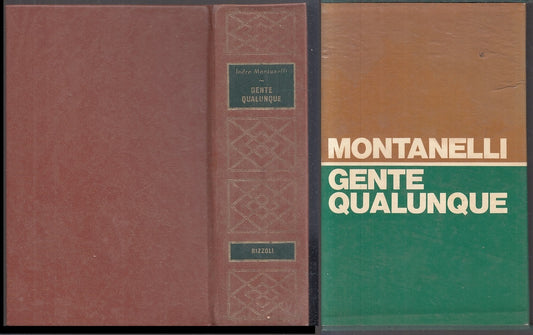 LS- GENTE QUALUNQUE - INDRO MONTANELLI - RIZZOLI --- 1977- C - ZFS216