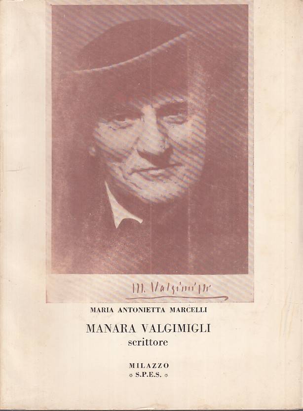 LS- MANARA VALGIMIGLI SCRITTORE - MARCELLI - MILAZZO --- 1964 - B - YTS600