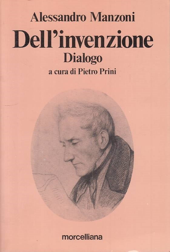 LS- DELL'INVENZIONE DIALOGO - MANZONI - MORCELLIANA --- 1986 - B - YTS385