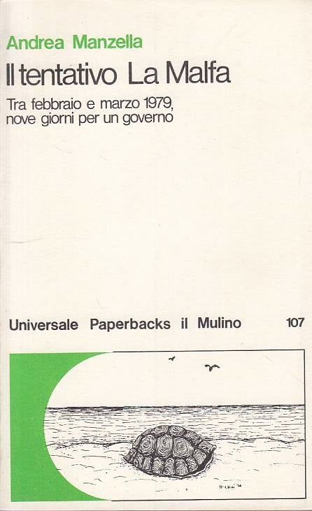 LS- IL TENTATIVO LA MALFA - ANDREA MANZELLA - MULINO --- 1980 - B- YTS384