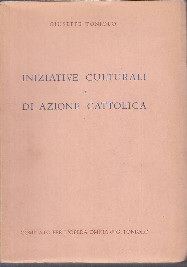 LS- INIZIATIVE CULTURALI AZIONE CATTOLICA- TONIOLO- VATICANO--- 1951- B - YTS473