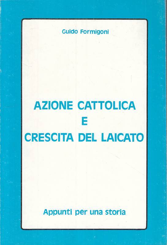 LS- AZIONE CATTOLICA E CRESCITA DEL LAICATO -- IN DIALOGO --- 1985 - B - YTS23