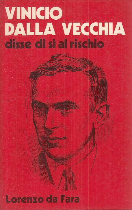 LS- VINICIO DALLA VECCHIA DISSE DI SI AL RISCHIO -- PAOLINE--- 1978 - B - YTS602