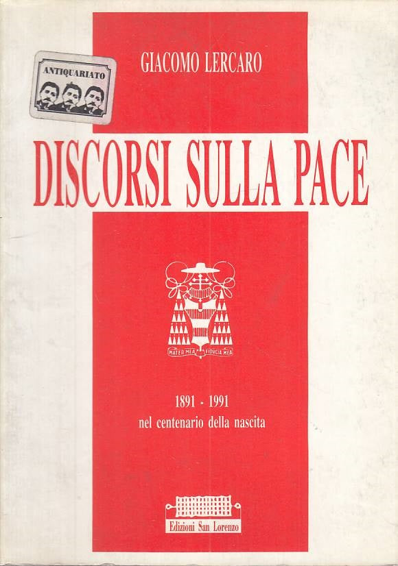 LS- DISCORSI SULLA PACE - GIACOMO LERCARO - SAN LORENZO --- 1991 - B - YTS723