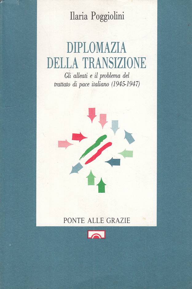 LS- DIPLOMAZIA DELLA TRANSIZIONE - POGGIOLINI- PONTE GRAZIE--- 1990 - B - YTS183