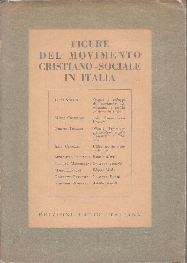 LS- FIGURE MOVIMENTO CRISTIANO SOCIALE IN ITALIA -- RADIO --- 1952 - BS - YTS331