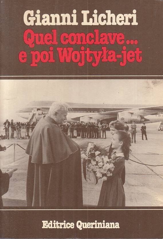 LS- QUEL CONCLAVE... E POI WOJTYLA JET- LICHERI- QUERINIANA--- 1979 - B - YTS473