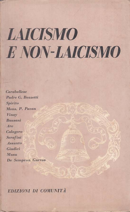 LS- LAICISMO E NO NLAICISMO - AA.VV. - DI COMUNITA' --- 1955 - B - ZTS31