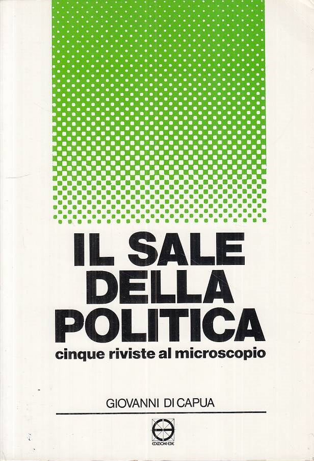 LS- IL SALE DELLA POLITICA - DI CAPUA - EBE --- 1992 - B - ZTS128