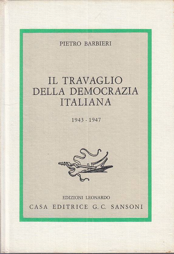 LS- TRAVAGLIO DEMOCRAZIA ITALIANA - BARBIERI - LEONARDO --- 1948 - C - ZTS664