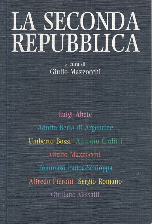 LS- LA SECONDA REPUBBLICA - MAZZOCCHI - CURCIO --- 1993 - B - ZTS124